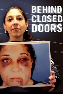 Behind Closed Doors