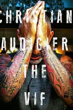 Christian Audigier: The VIF