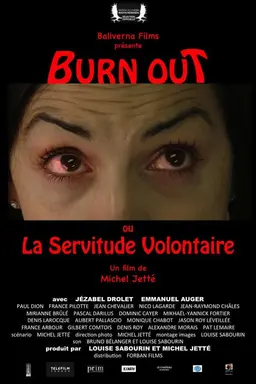 Burn Out ou La Servitude Volontaire