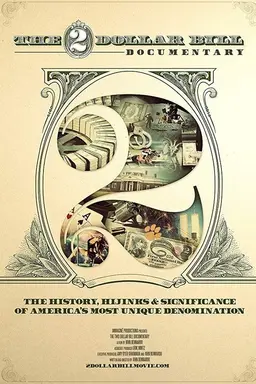 The Two Dollar Bill Documentary