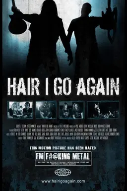 Hair I Go Again