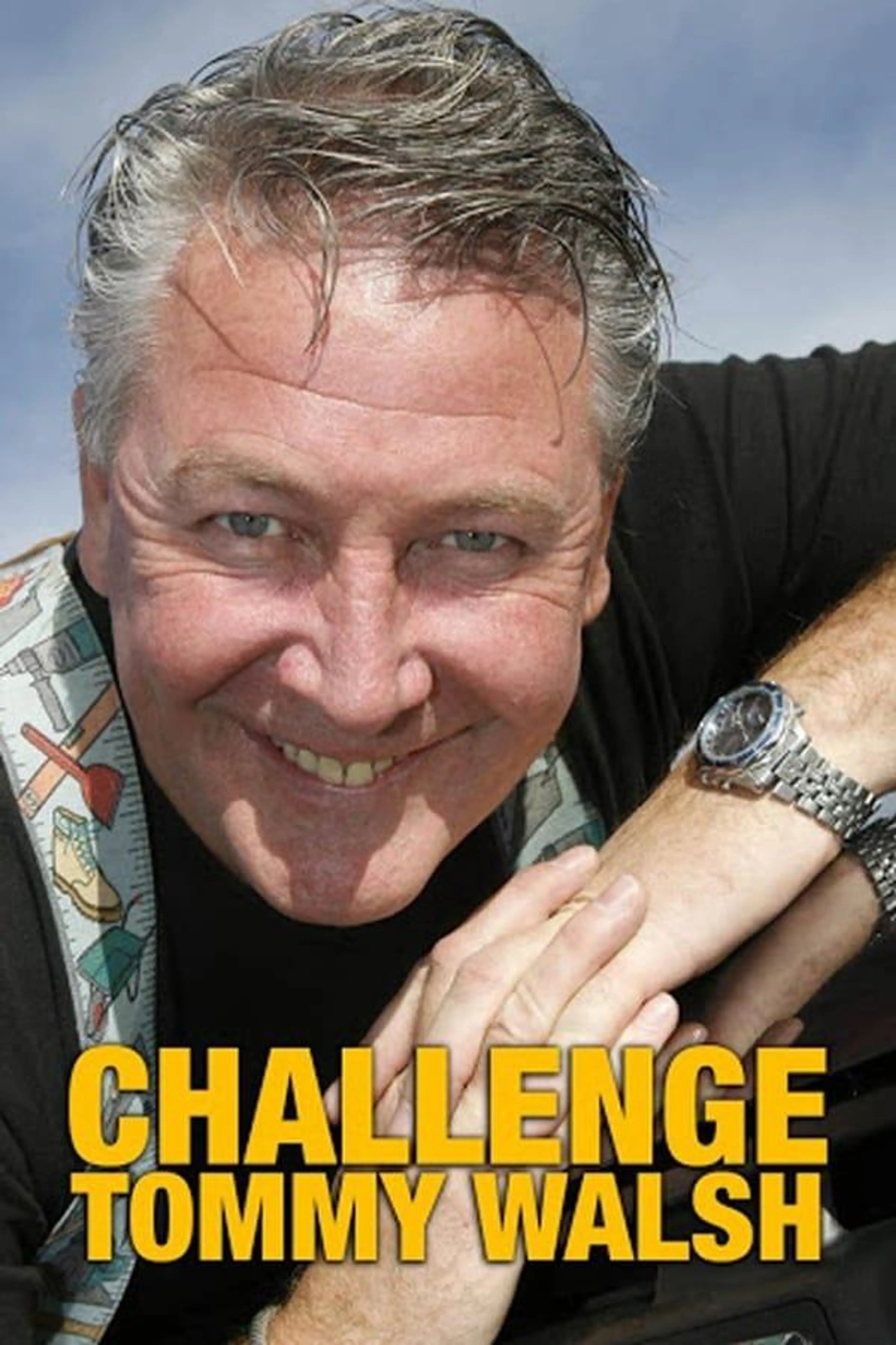 Challenge Tommy Walsh Season 2