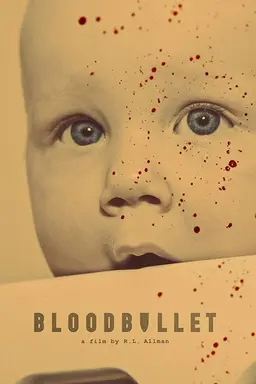 Blood Bullet