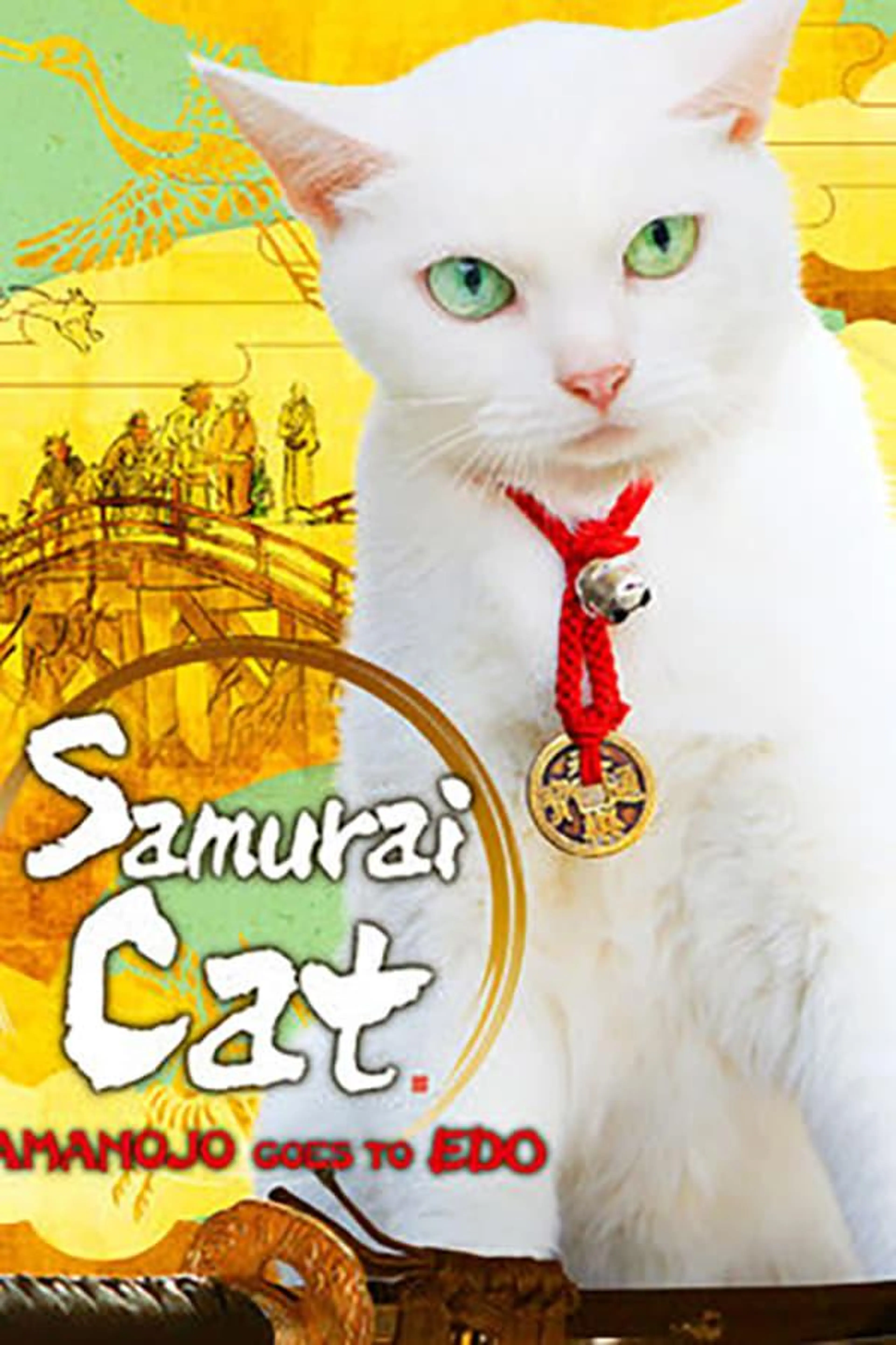 Samurai Cat: Tamanojo Goes to Edo