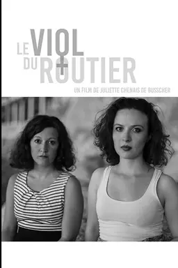 Le viol du routier