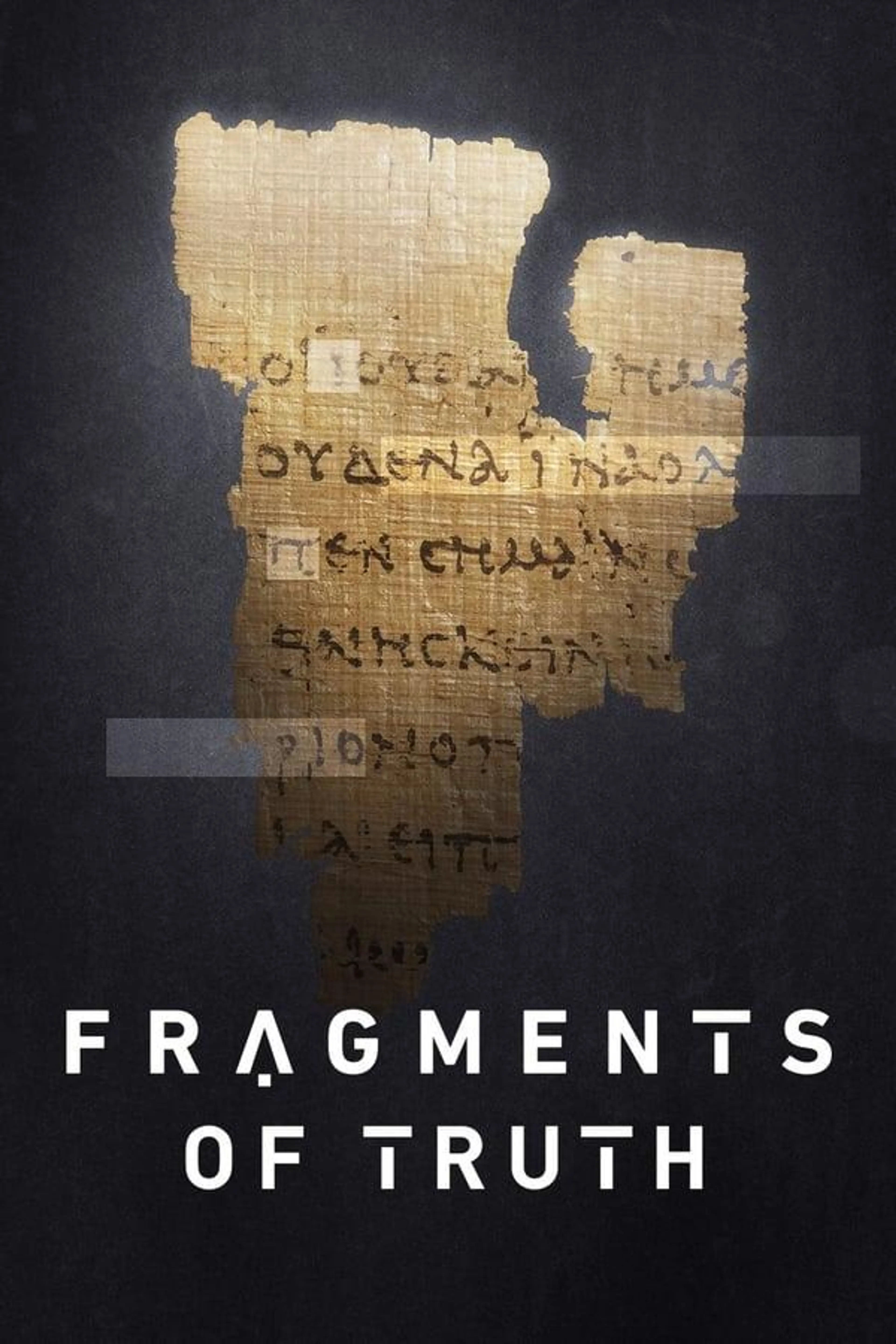 Fragments of Truth