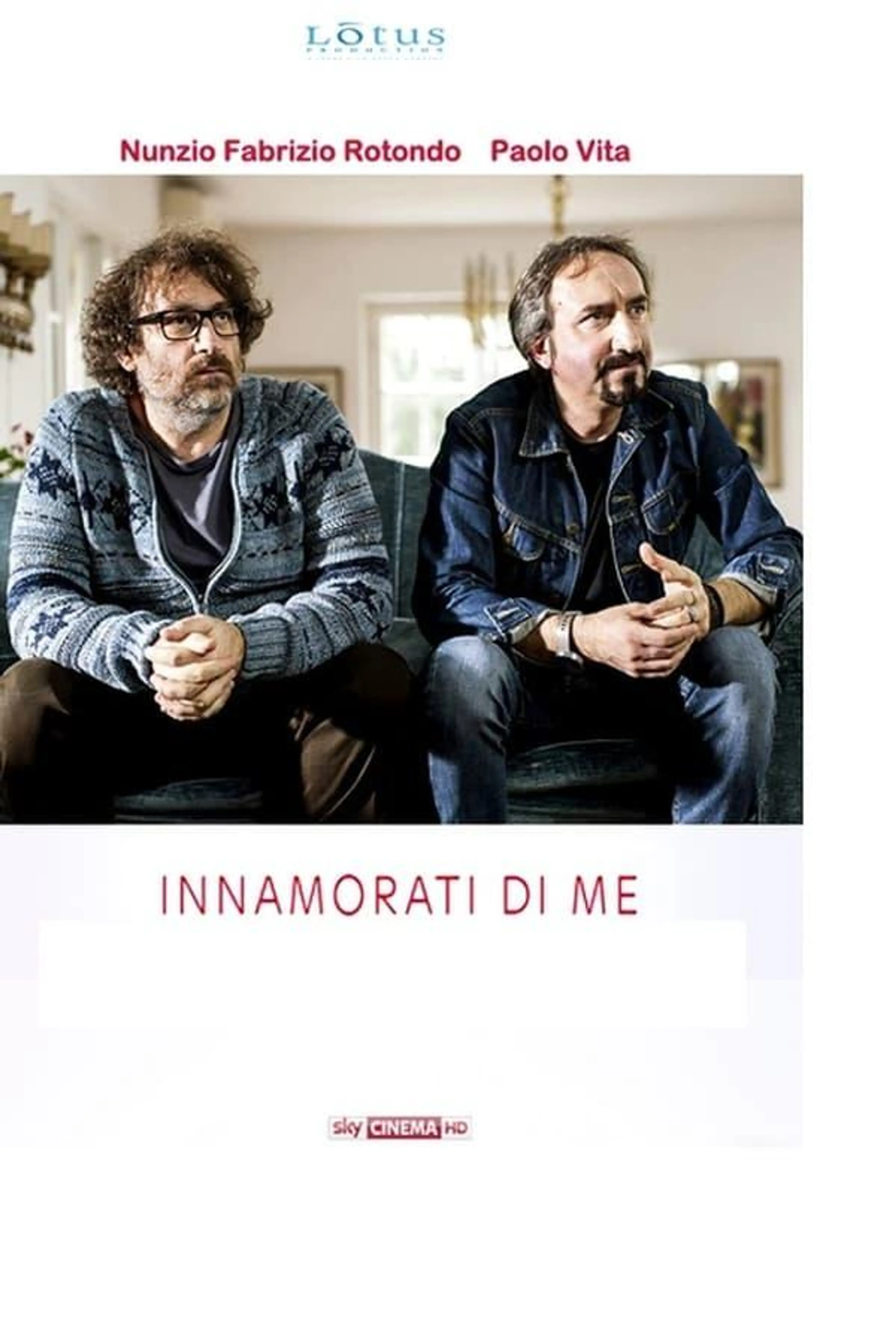 Innamorati di me