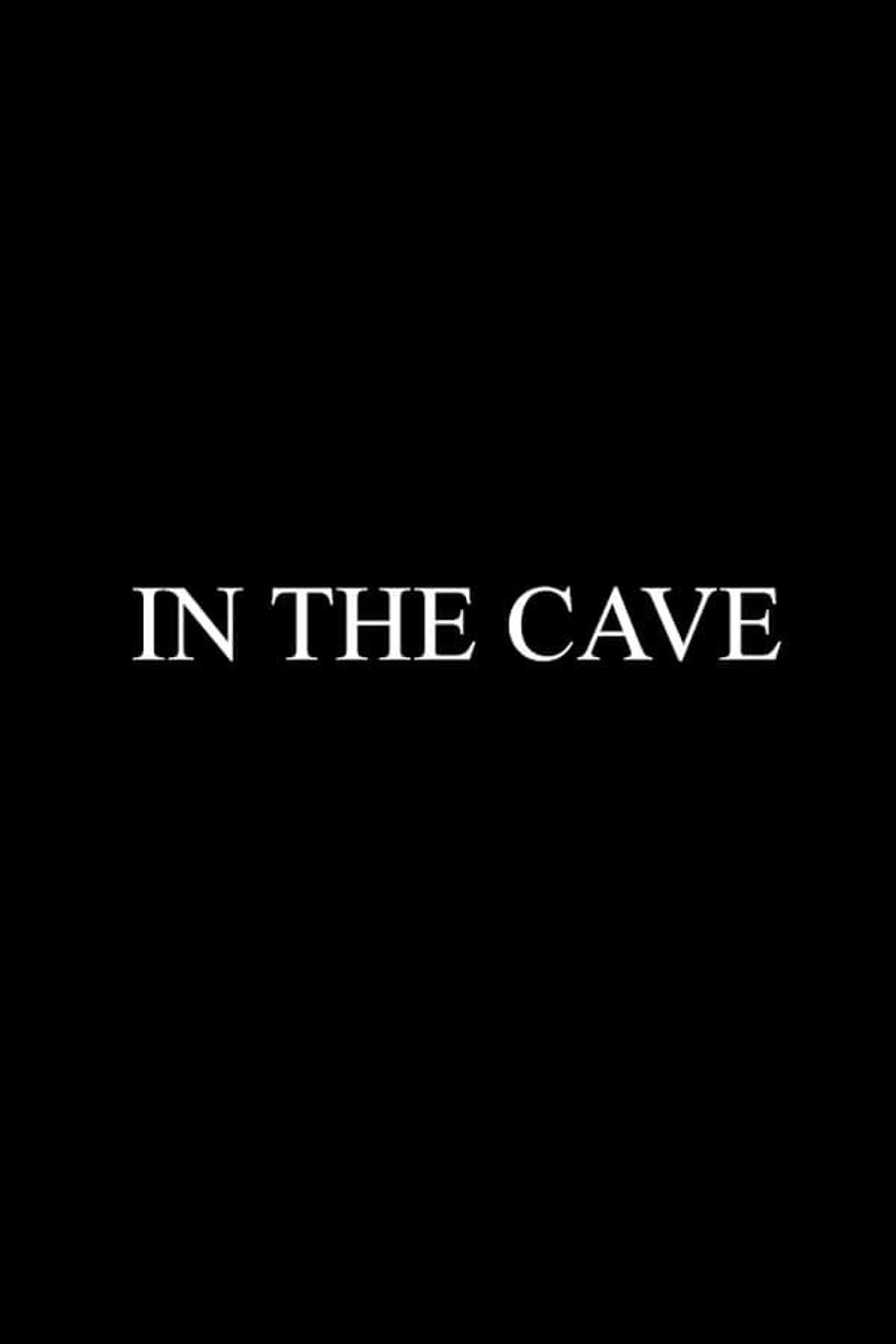 In the Cave