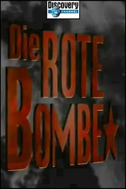 The Red Bomb Season 1