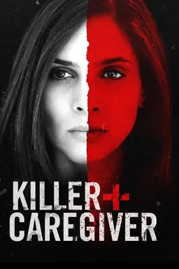 Killer Caregiver
