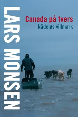 Across Canada with Lars Monsen Season 1