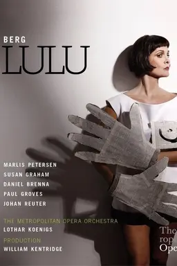 The Metropolitan Opera: Lulu
