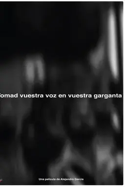 Tomad nuestra voz en vuestras gargantas