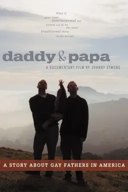 Daddy and Papa