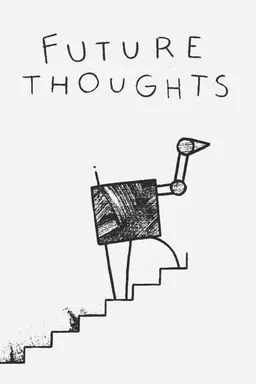 Future Thoughts