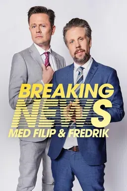 Breaking News med Filip & Fredrik Season 5