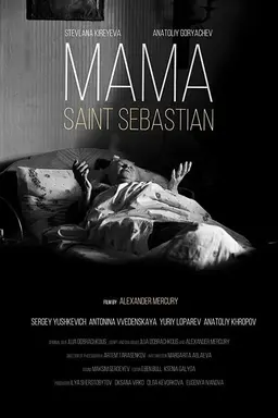 Mama — Saint Sebastian