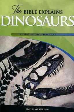 The Bible Explains Dinosaurs