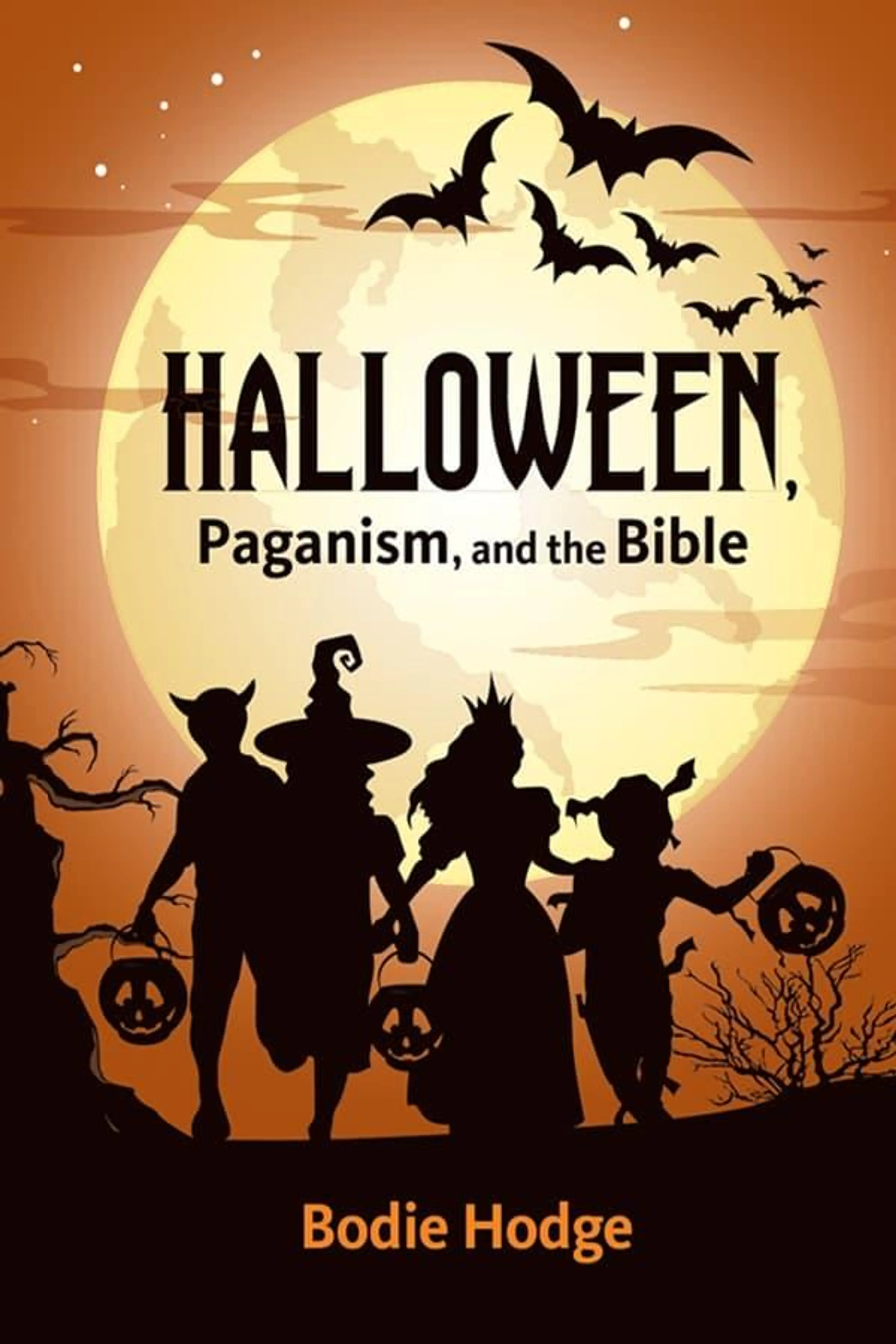 Halloween, Paganism, and the Bible