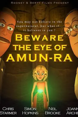 Beware the Eye of Amun-Ra