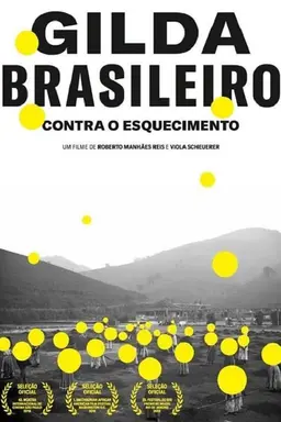 Gilda Brasileiro - Contra o Esquecimento