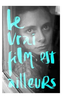 The Real Film is Elsewhere