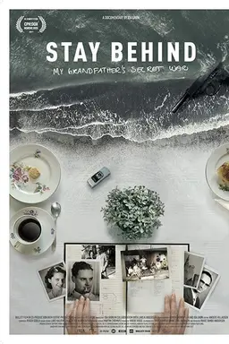 Stay Behind: My Grandfather's Secret War