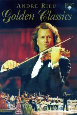 Andre Rieu: Golden Classics