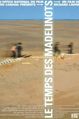 Le temps des Madelinots