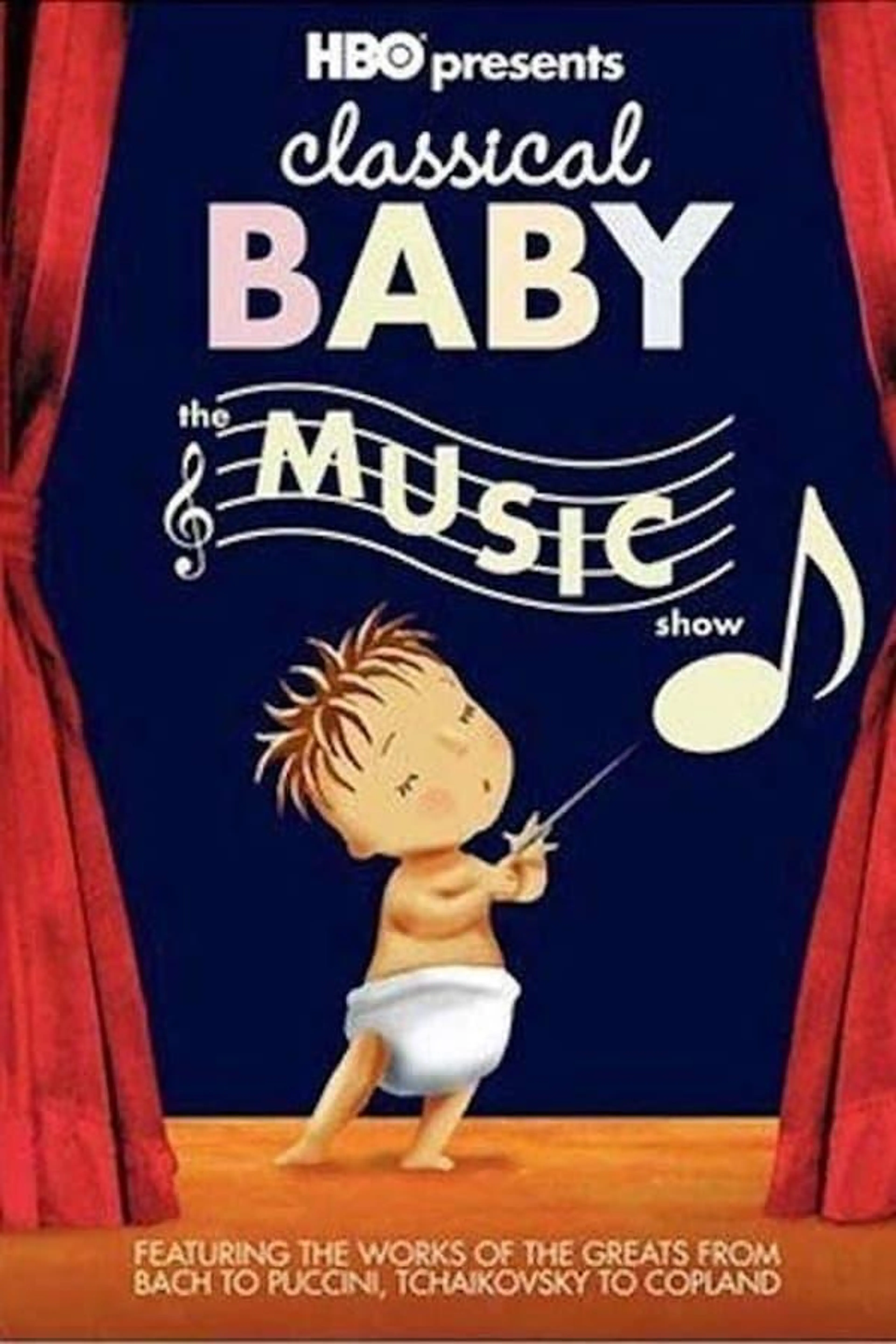 Classical Baby: The Music Show