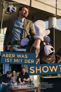 But what about the show?