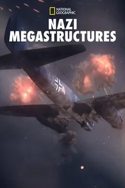 Nazi Megastructures Series 4