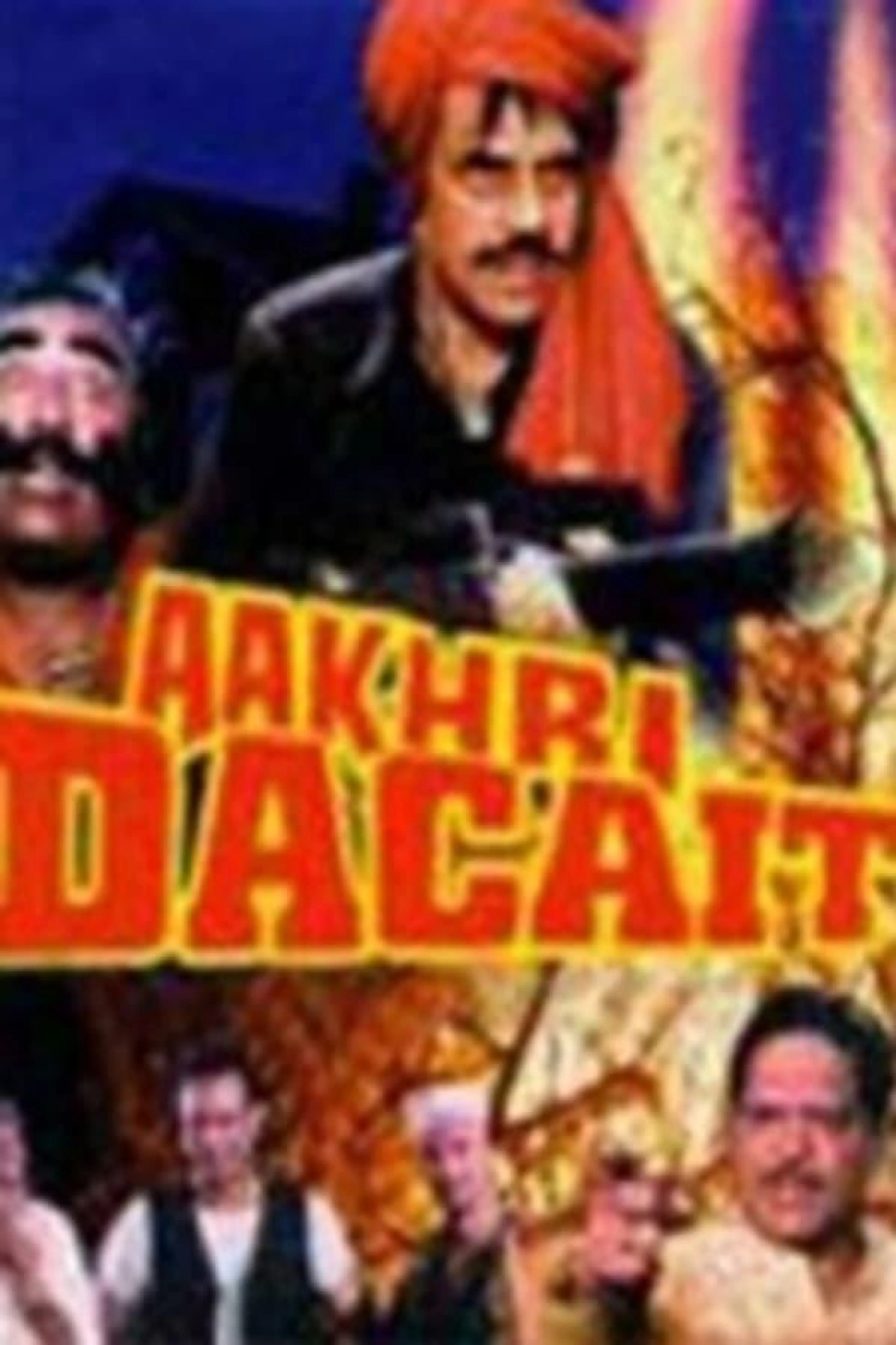 Aakhri Dacait