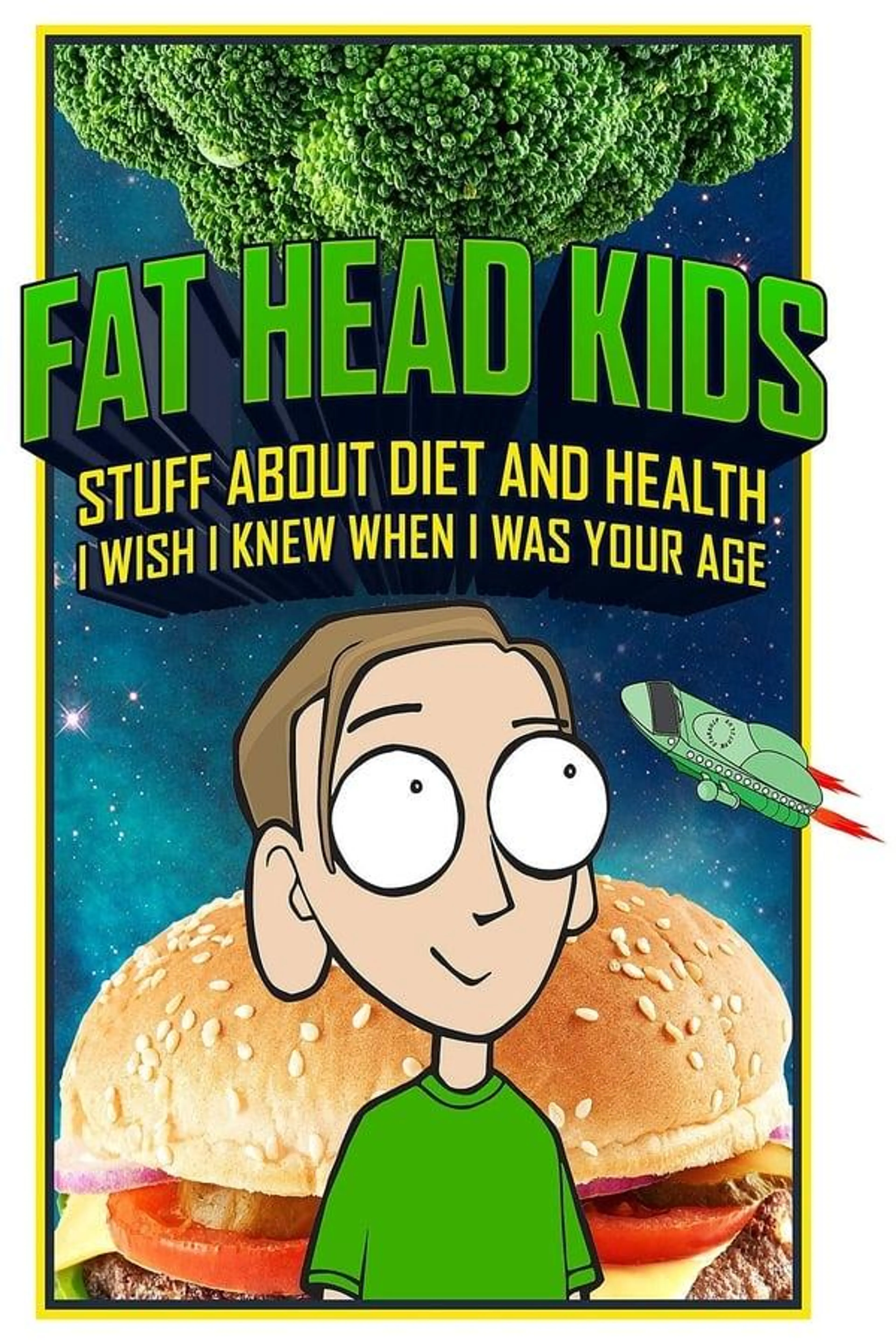 Fat Head Kids