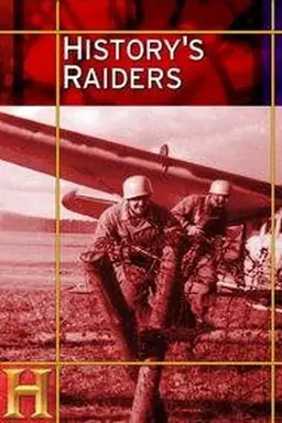 History's Raiders Season 1