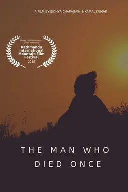 The Man Who Died Once