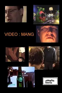 Mang - Video: Mang
