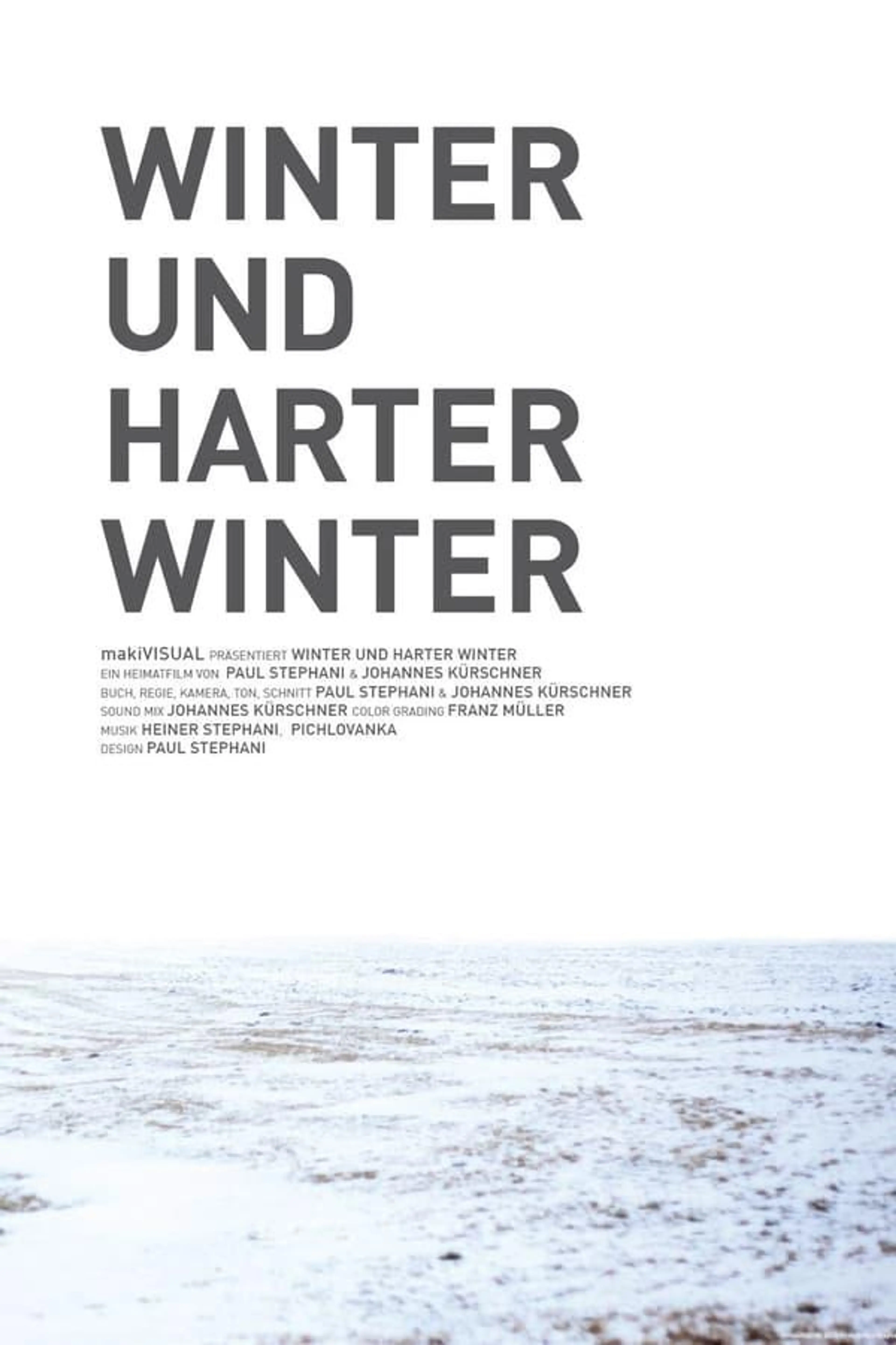 Winter und harter Winter