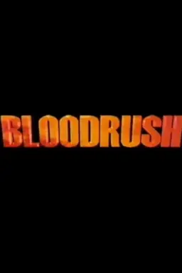 Bloodrush