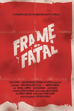 Frame Fatal