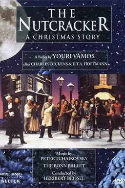 The Nutcracker: A Christmas Story