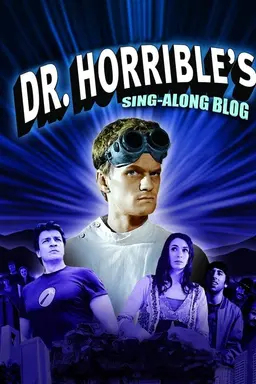 Dr. Horrible's Sing-Along Blog Specials