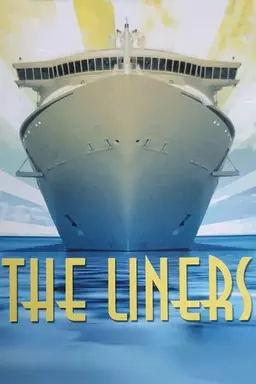 The Liners Miniseries