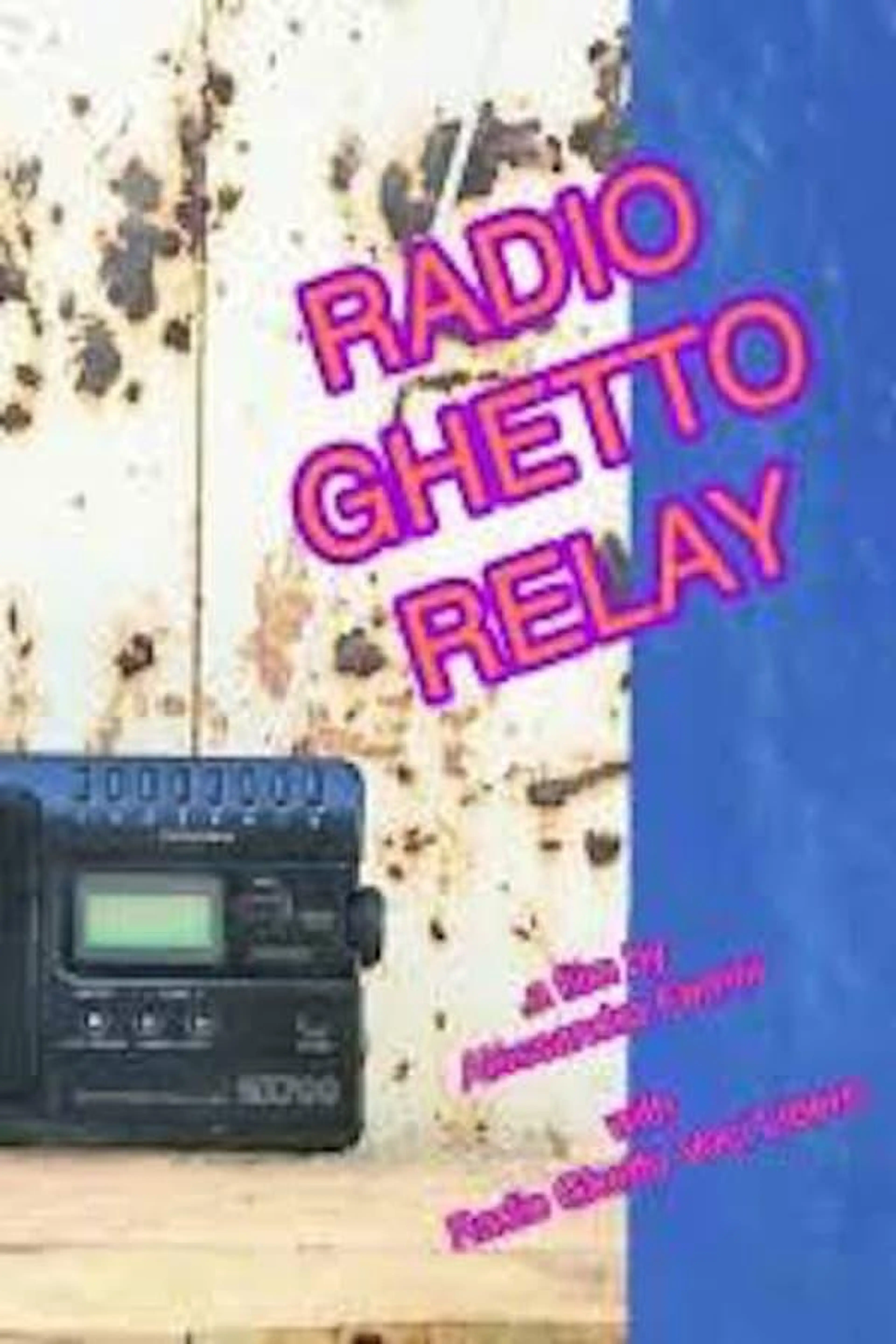 Radio Ghetto Relay