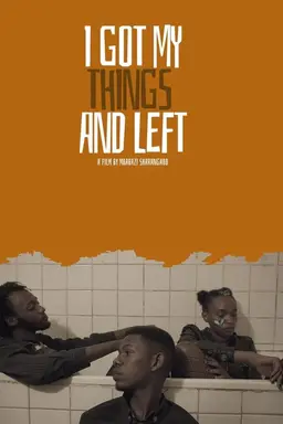 I Got My Things and Left