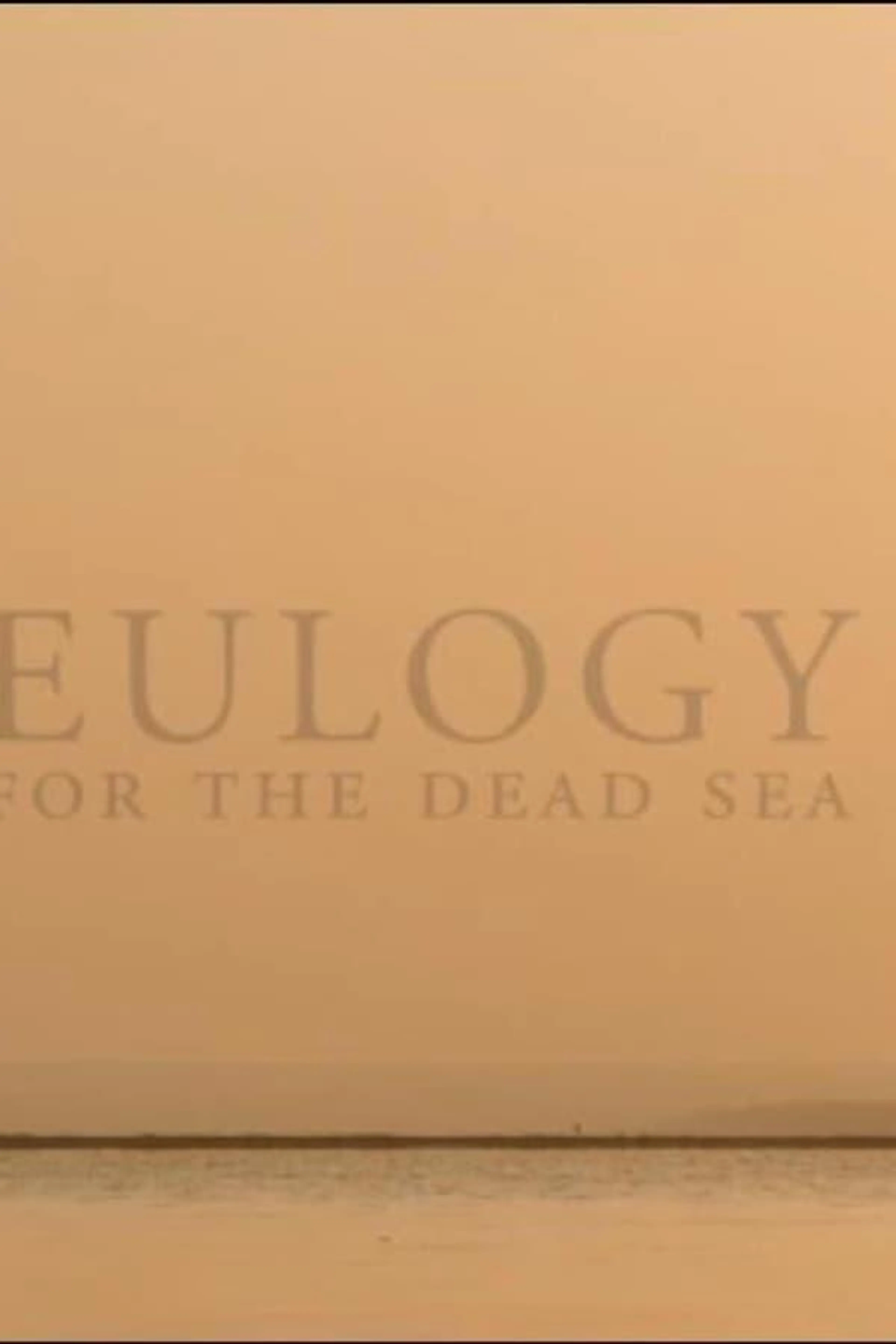 Eulogy for the Dead Sea