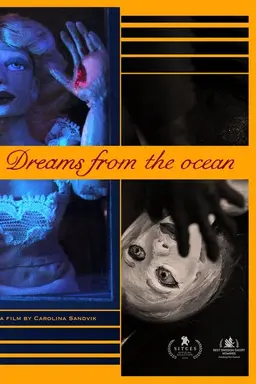 Dreams from the ocean