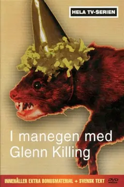 I manegen med Glenn Killing Specials