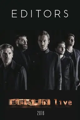 Editors - Berlin Live