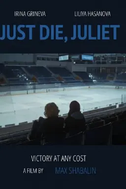 Just Die, Juliett